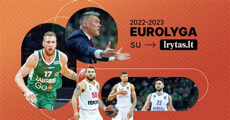 eurolygos tvarkaraštis 2023|Eurolyga Lentelės 2022/2023 Reguliarusis sezonas / Lygos.